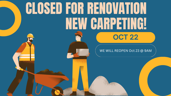 Renovation Closure Sign 10-22 (1)
