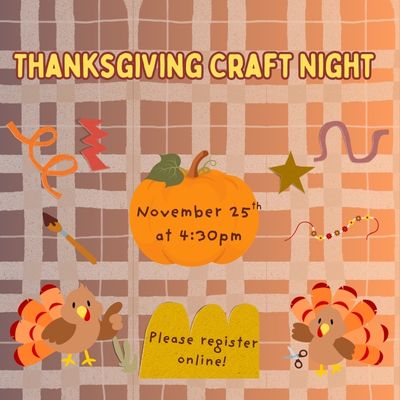 Thanksgiving Craft Night (400 x 400 px)